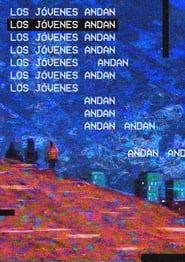 Los Jóvenes Andan