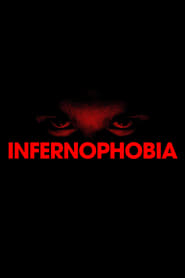 Infernophobia