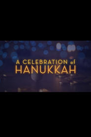 A Celebration of Hanukkah