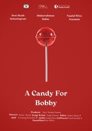 A Candy for Bobby