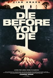 Die Before You Die